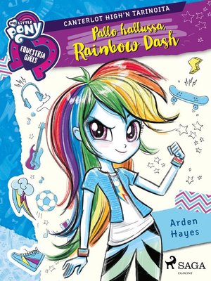 cover image of My Little Pony--Equestria Girls--Pallo hallussa, Rainbow Dash